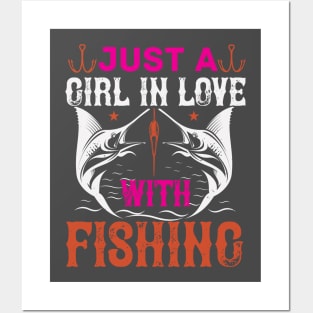 Girls Love Fishing Posters and Art